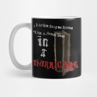 Rock Me Like A Hurricane Mug